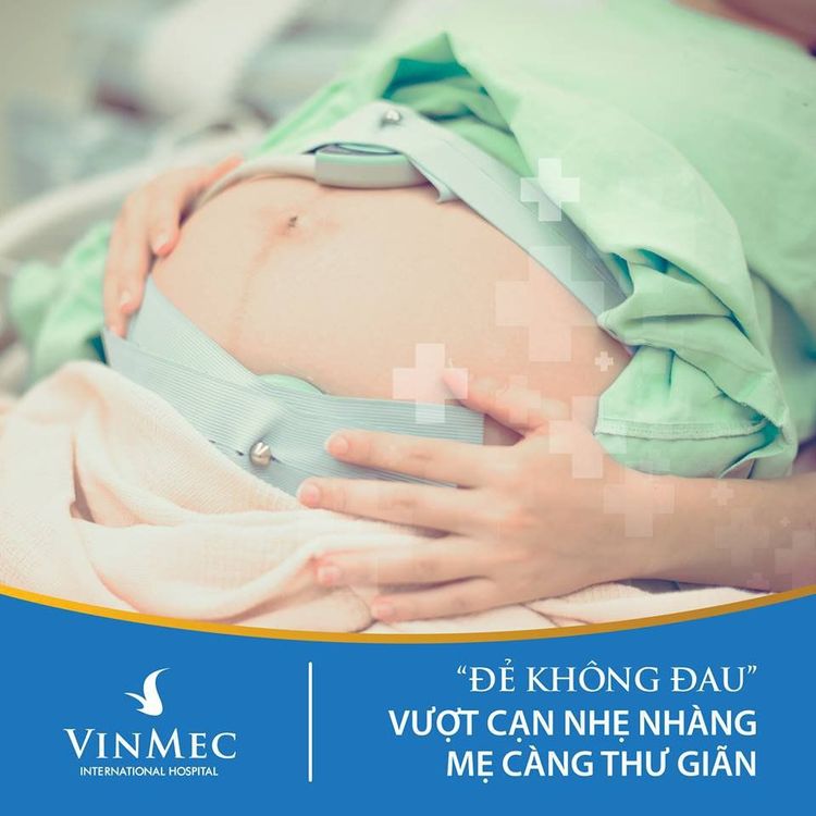 
Kỹ thuật gây tê ngoài màng cứng giúp bà mẹ giảm bớt sự đau đớn khi đi sinh
