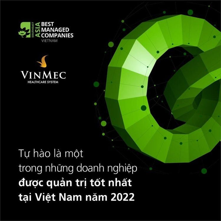 Vinmec is the best-managed organization in Vietnam in 2022