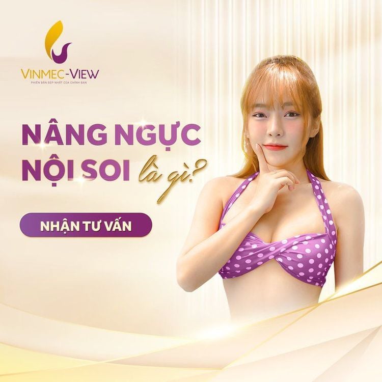 Nâng ngực nội soi là gì?