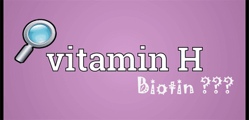 Health Benefits of Biotin (Vitamin H)