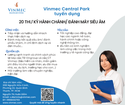 Bệnh viện Vinmec Central Park thông báo tuyển dụng thư ký hành chính