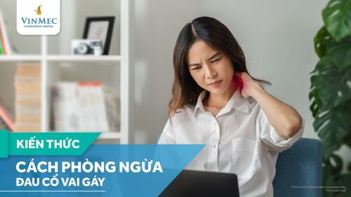 Đau cổ vai gáy: Nguyên nhân, triệu chứng, chẩn đoán và điều trị